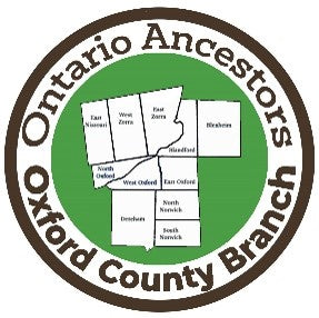 Mon, Mar 10 - Oxford County Branch – Ontario Ancestors – Zoom Meeting
